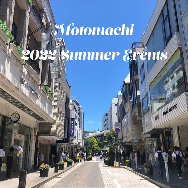Motomachi 2022 Summer Events